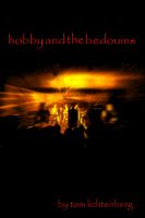 Cover for 'Bobby and the Bedouins'