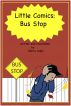 Little Comics: Bus Stop by Gloria Lapin