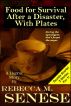 Food for Survival After a Disaster, With Plates: A Horror Story by Rebecca M. Senese