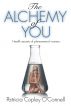 The Alchemy of You by Patricia O'Connell