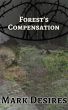 Forest's Compensation by Mark Desires