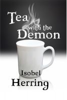 Cover for 'Tea with the Demon'