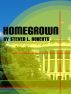 Homegrown by Steven Roberts