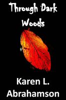 Cover for 'Through Dark Woods'