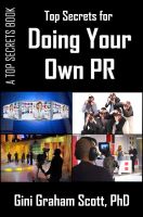 Cover for 'Top Secrets for Doing Your Own PR'