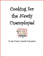 Cover for 'Cooking for the Newly Unemployed'