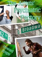 Cover for 'The Artists' Psychiatric Factory'