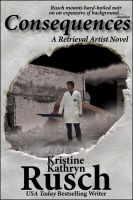 Cover for 'Consequences: A Retrieval Artist Novel'