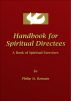 Handbook for Spiritual Directees: A Book of Spiritual Exercises by Philip St. Romain