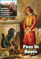 Cover for 'Puss in Boots - Another Grandma Chatterbox Fairy Tale'