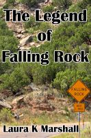 Cover for 'The Legend of Falling Rock'