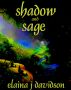 Shadow and Sage by Elaina J Davidson