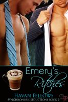 Cover for 'Emery's Ritches: Synchronous Seductions, Book 2'