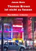 Thomas Brown ist nicht zu fassen by Jason Born