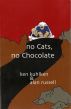 No Cats, No Chocolate by Alan Russell