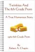 Twinkies And The 8th Grade Prom by Robert Chapin