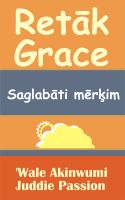 Cover for 'Retāk Grace  Saglabāti mērķim'