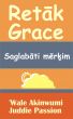RetÄk Grace  SaglabÄti mÄ“rÄ·im by Juddie Passion
