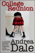 College Reunion by Andrea Dale