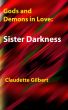 Sister Darkness by Claudette Gilbert