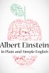 Albert Einstein In Plain and Simple English by BookCaps 