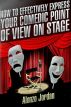 How To Effectively Express Your Comedic Point Of View On Stage by Alonzo Jordan