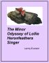 The Minor Odyssey of Lollie Heronfeathers Singer by Lenny Everson