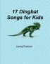 17 Dingbat Songs for Kids by Lenny Everson