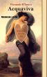 Acquaviva - Mnemosyne e Lethe by Fernando D'Amico