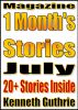 This Month's Stories (July 2011) by Kenneth Guthrie