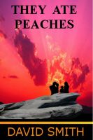 Cover for 'They Ate Peaches'