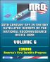 20th Century Spy in the Sky Satellites: Secrets of the National Reconnaissance Office (NRO) Volume 6 - CORONA, America's First Satellite Program - CIA and NRO Histories of Pioneering Spy Satellites by Progressive Management