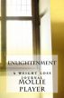 Enlightenment: A Weight Loss Journal by Mollie Player