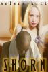 Shorn (An Erotic / Erotica Interracial Romance) by Selena Kitt
