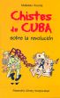Chistes de Cuba by Modesto Arocha