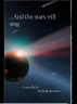 And the Stars Will Sing by Michelle Browne