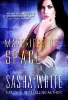 Cover for 'Mavericks Of Space'