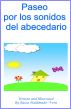 Paseo por los sonidos del abecedario by Raiza Maldonado - Vera