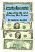 Accounting Fundamentals: Adjustments and Closing the Books by Hercules Bantas