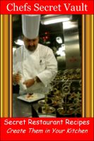 Cover for 'Secret Restaurant Recipes - Create Them in Your Kitchen'
