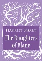 Cover for 'The Daughters of Blane'