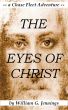 The Eyes of Christ by William G Jennings