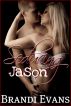 Seducing Jason by Brandi Evans