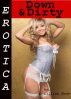 Erotica: Down & Dirty, Tales of Sex by Lillian Snow