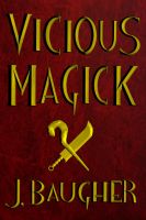 Cover for 'Vicious Magick'