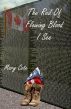 The Red of Flowing Blood I See by Mary Cote