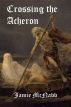 Crossing the Acheron by Jamie McNabb