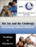The Joy and the Challenge: Parenting Gifted Children by SENG 