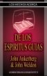 Los Hechos Acerca De Los Espiritus Guias by John Ankerberg