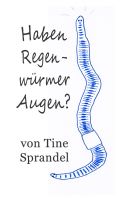 Cover for 'Haben Regenw&uuml;rmer Augen?'